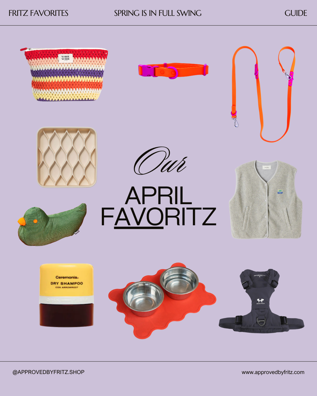April Fritz Favoritz: Spring Picks for You and Your Dog